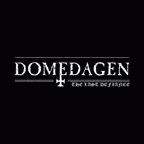 Domedagen : The Last Defiance